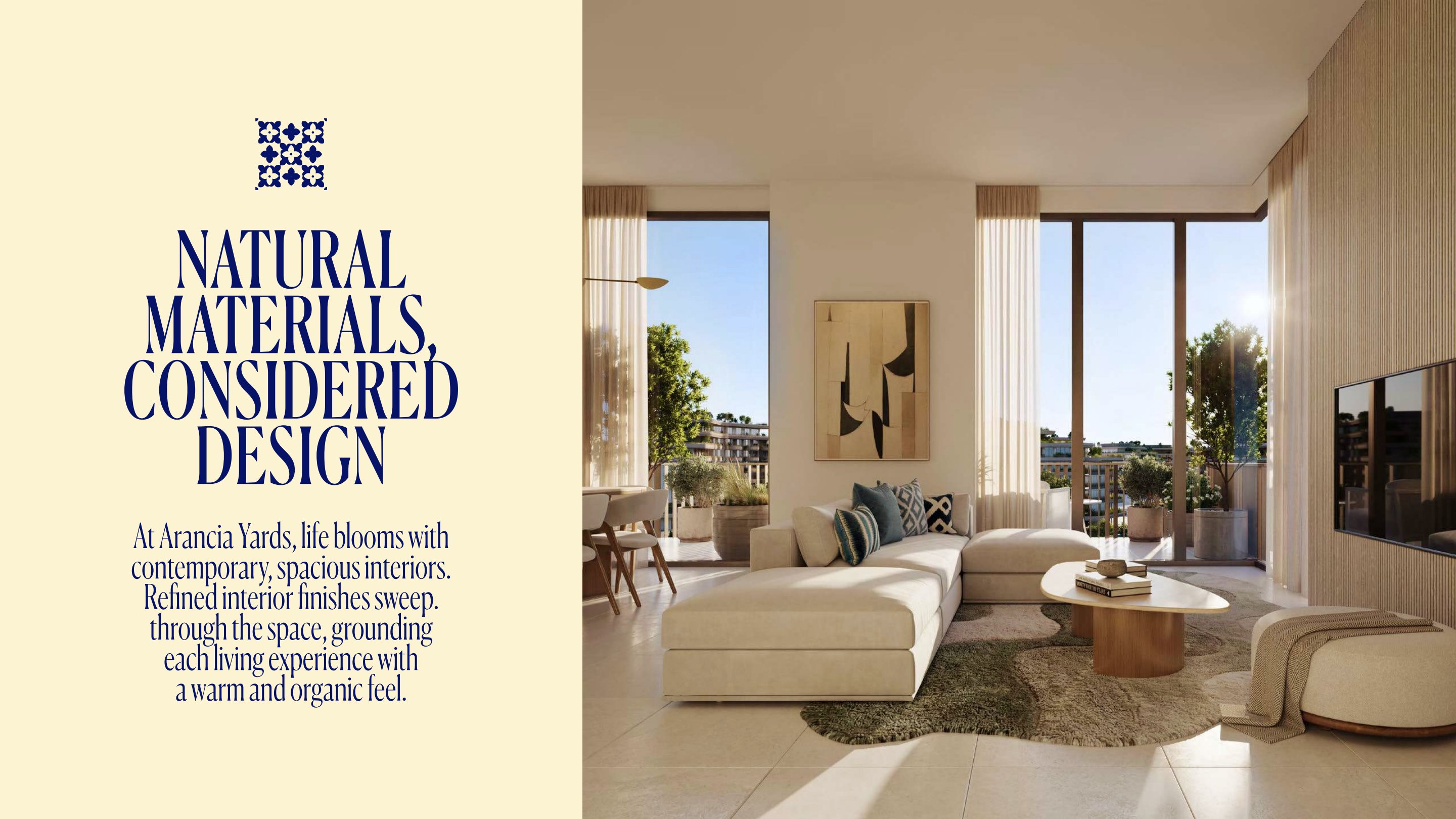 Arancia Yards interior — spacious living with terrace views